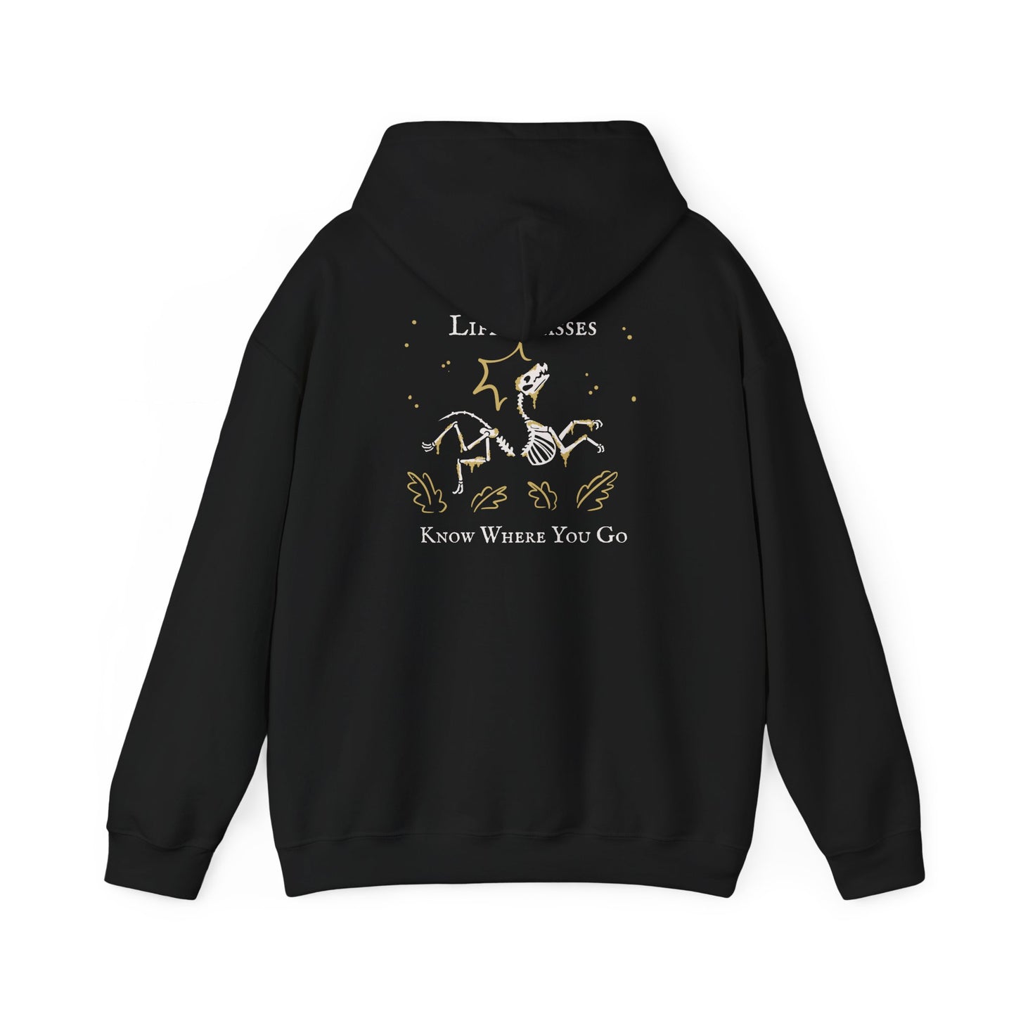 Life Passes Know Where You Go Wolf Hoodie